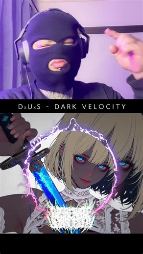 DxUxS - "DARK VELOCITY"