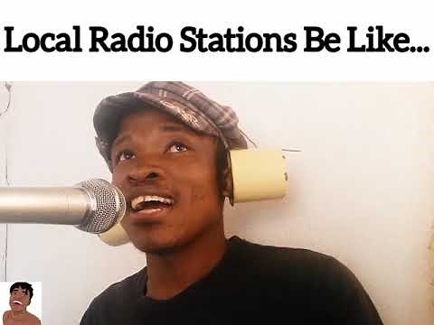 Local Radio Stations Be Like...