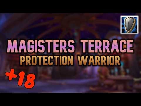 +18 Magisters Terrace - 2:30 Left | Prot Warrior