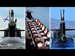 10 Most Powerful and Heavily Armed Submarines in the World 2023.