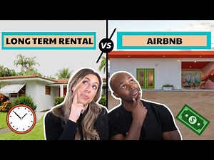 Airbnb vs Long-Term Rentals | Which is a better real estate investment for you?