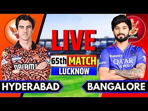 Live: RCB vs SRH, IPL 2025 65th Match Live Score | Live Cricket Match Today | Bengaluru vs Hyderabad