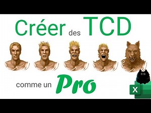 Excel : Comment maîtriser les tableaux croisés dynamiques (TCD) comme un pro