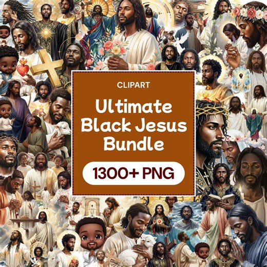 Ultimate Black Jesus Clipart Bundle, African American Christ PNG, Christian Faith Graphic, Religious Art, Massive Holy Collection