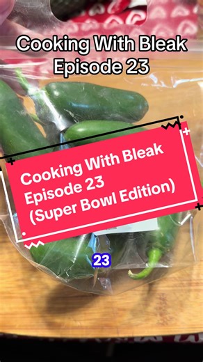 Episode 23 of Cooking With Bleak(Super Bowl Edition). I tried a new recipe for Jalapeño Poppers instead of the dip. It came out fantastic. Would do this again. #cookingwithbleak #foodtiktok