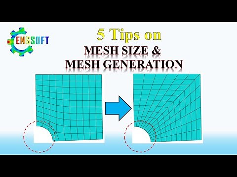 5 tips on mesh size and generating high quality mesh