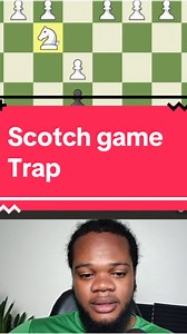 Scotch game trap below 1200 - #chess #chesstips #chesstricks #chesscom #chessmoves | Chess with Akeem