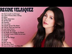 Best Of Regine Velasquez Playlist - Best OPM Nonstop Love Songs 2021