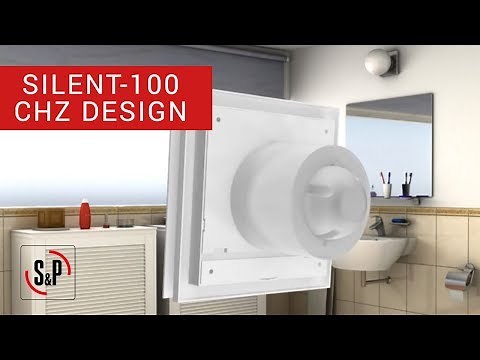 How to install a bathroom extractor fan Silent-100 CHZ Design?