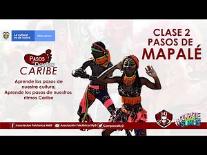 Pasos de Mapalé - Clase 2 - #ComparteLoQueSomos