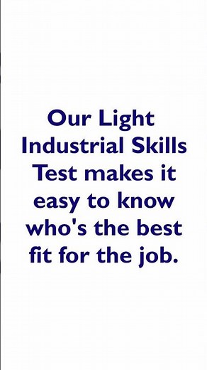 Light Industrial Skills and Aptitude test for job applicants during the hiring process