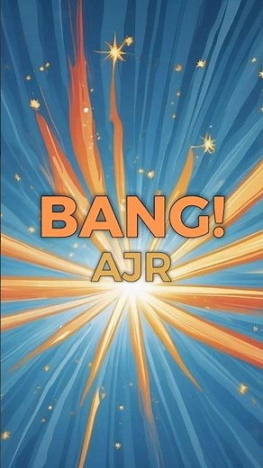 AJR - BANG! (Lyrics)