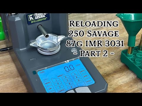Reloading 250 Savage 87g IMR 3031 - Part 2