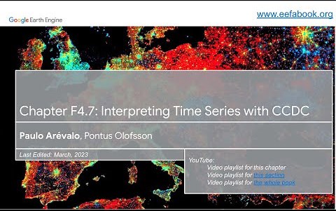 基于GEE的连续变化检测和分类（CCDC）| Time Series with CCDC