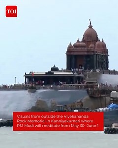 7K views · 50 reactions | #TamilNadu: Visuals from outside the Vivekananda Rock Memorial in Kanniyakumari where PM #NarendraModi is set to meditate from May 30 to June 1. PM Modi will meditate day and night at the same place where #SwamiVivekanand did meditation, at the Dhyan Mandapam. | The Times of India | Facebook