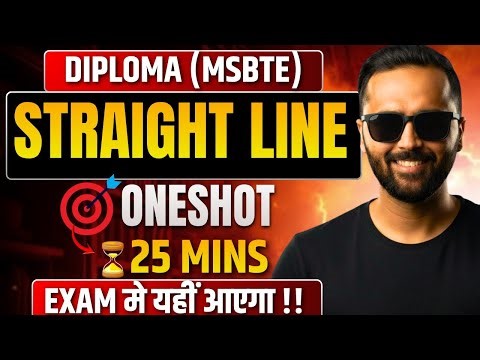 Straight Line Oneshot in 25 Mins | MOST IMP QUESTIONS | Diploma MSBTE | Pradeep Giri Sir