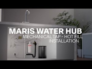 Franke Maris Water Hub - Mechanical Taps - Hot Fill Installation (Optional)
