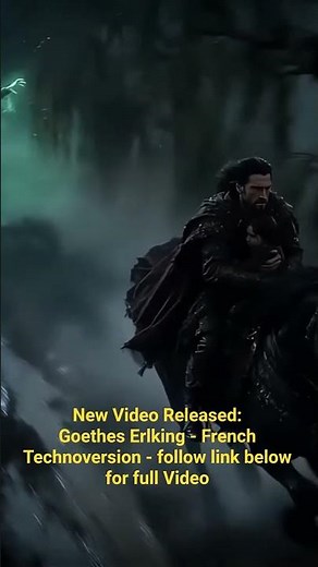 New video released: Goethes Erlkönig - French 155 BPM Technoversion