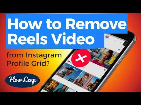 How to Remove Reels Video from Instagram Profile Grid?
