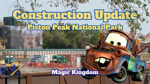 Cars Land construction update! Piston Peak National Park at Magic Kingdom (March 2026)