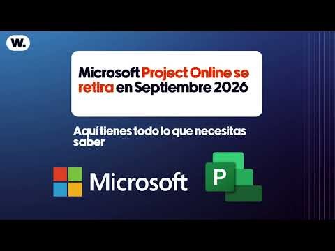 Microsoft Project Online se retira. Respondemos a las pregunas más frecuentes.