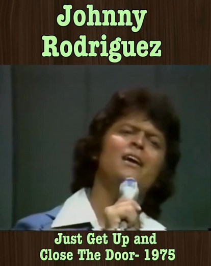 Johnny Rodriguez - Just Get Up And Close The Door 🎶𝐄𝐧𝐣𝐨𝐲 𝐒𝐨𝐧𝐠: https://greatestcountry.song70s.com/johnny-rodriguez-just-get-up-and-close-the-door | Greatest Songs 20th Century