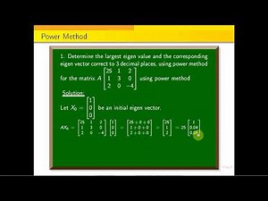 #Power Method || Finding the Largest Eigen Value of 3 by e3 matrix by using Power Method.