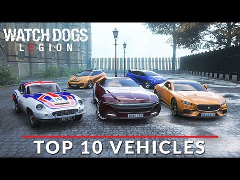 Watch Dogs: Legion Top 10 Vehicles