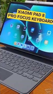 Xiaomi Pad 8 - Pro Focus Keyboard