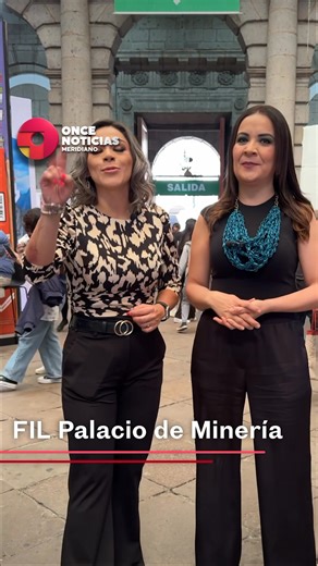 🗣️ ¡Ya estamos en vivo! Sigue la transmisión de #OnceNoticiasMeridiano, desde la FIL Minería, con el acontecer nacional e internacional de la mano de Leticia Carbajal y Carla Contreras. #OnceNoticiasDigital🔻 | Once Noticias