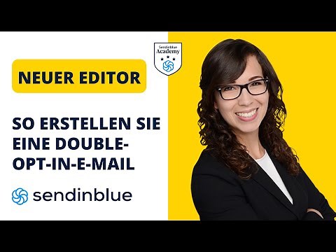 Double-Opt-in-E-Mail (Sendinblue Tutorial) | E-Mail-Marketing-Kurs (28/62)