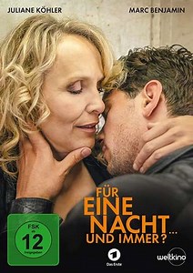 Für eine Nacht... und immer? - Movie