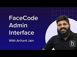 Walkthrough of the HackerEarth FaceCode admin interface