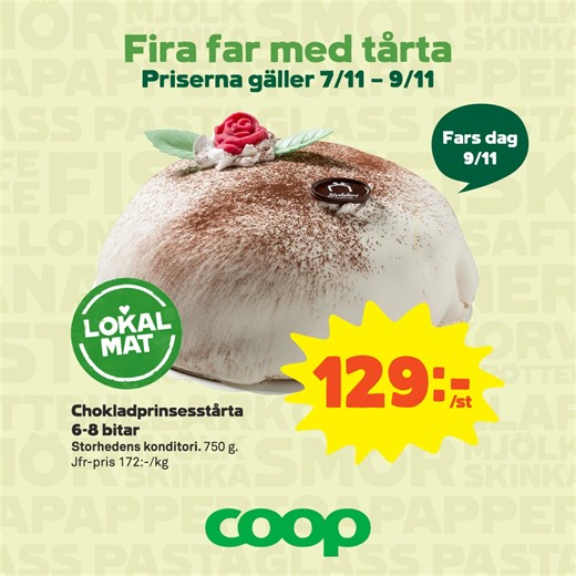 Hejsan! Här kommer ett erbjudande på tårta, lagom till Fars dag på söndag. Välkomna in till oss på Coop Norrbotten 😃 | Coop Älvsbyn