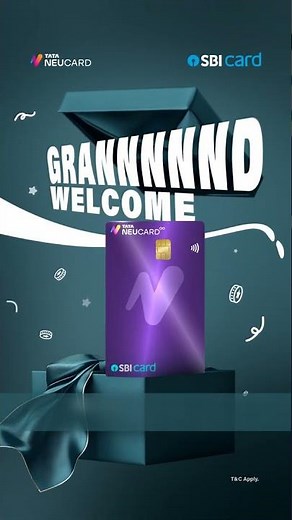 Welcome Benefit - TATA Neu Infinity SBI Credit Card