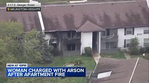 Arlington Heights woman charged with arson for setting own apartment on fire, officials say