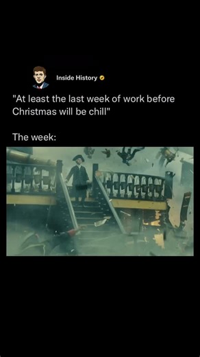 Inside History on Instagram: "😂 The last week of work before Christmas is often the most hectic because many pressures converge at the same time: • Deadlines pile up: Teams rush to finish projects, close tasks, and meet end-of-year goals before offices shut down or slow for the holidays. • Staff shortages: Many employees take leave, so fewer people are available to handle the same—or increased—amount of work. • Customer and client urgency: Clients want everything completed before Christmas, lea