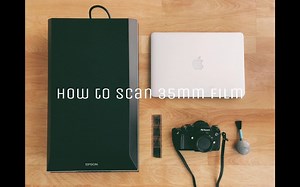 如何扫描 35mm 胶片初学者教程