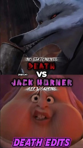Death vs Jack Horner #edit #1v1edit #death #jackhorner #pussinbootsthelastwish #wisedit #dreamworks