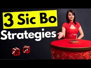 How to Win Sic Bo with These 3 Strategies