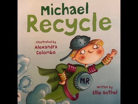 Michael RECYCLE | Story about Recycling #recycle #education