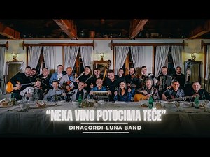 Dinacordi Luna Band - Neka vino potocima teče