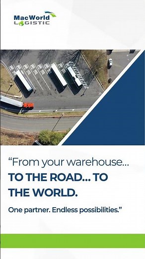 Freight, Warehousing, Relocation: The Mac World Logistics System | How We Deliver Your Cargo On Time