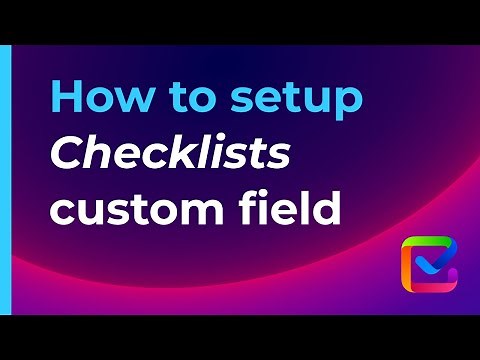 How to setup "Checklists" custom field. Smart Checklist for Jira