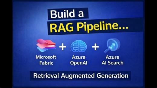 End-to-End RAG Architecture using Azure OpenAI AI Search in Microsoft Fabric | Mayank Chugh