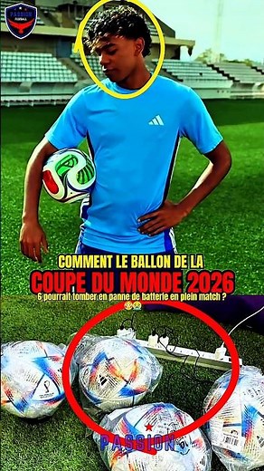 How could the 2026 World Cup ball run out of battery in the middle of a match? 😳😭