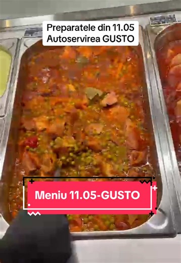 Meniu 11.05 GUSTO Pitesti - Preparatele din 11 Mai la Autoservire