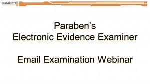 Using Paraben's E3 Platform For Email Analysis - Forensic Focus