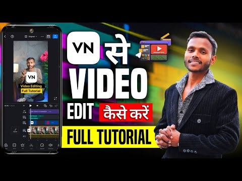 VN app se editing kaise kare | vn video editor full tutorial in hindi | Video Editing Kaise Kare
