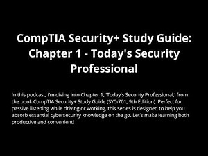 CompTIA Security+ Study Guide Chapter 1: Your Path to Becoming a Security Pro